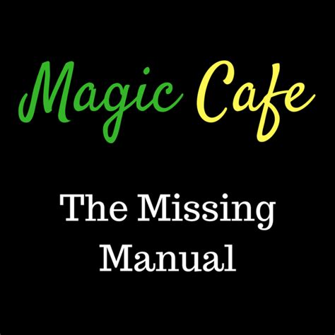 The magic cafe revolutionary and remarkable